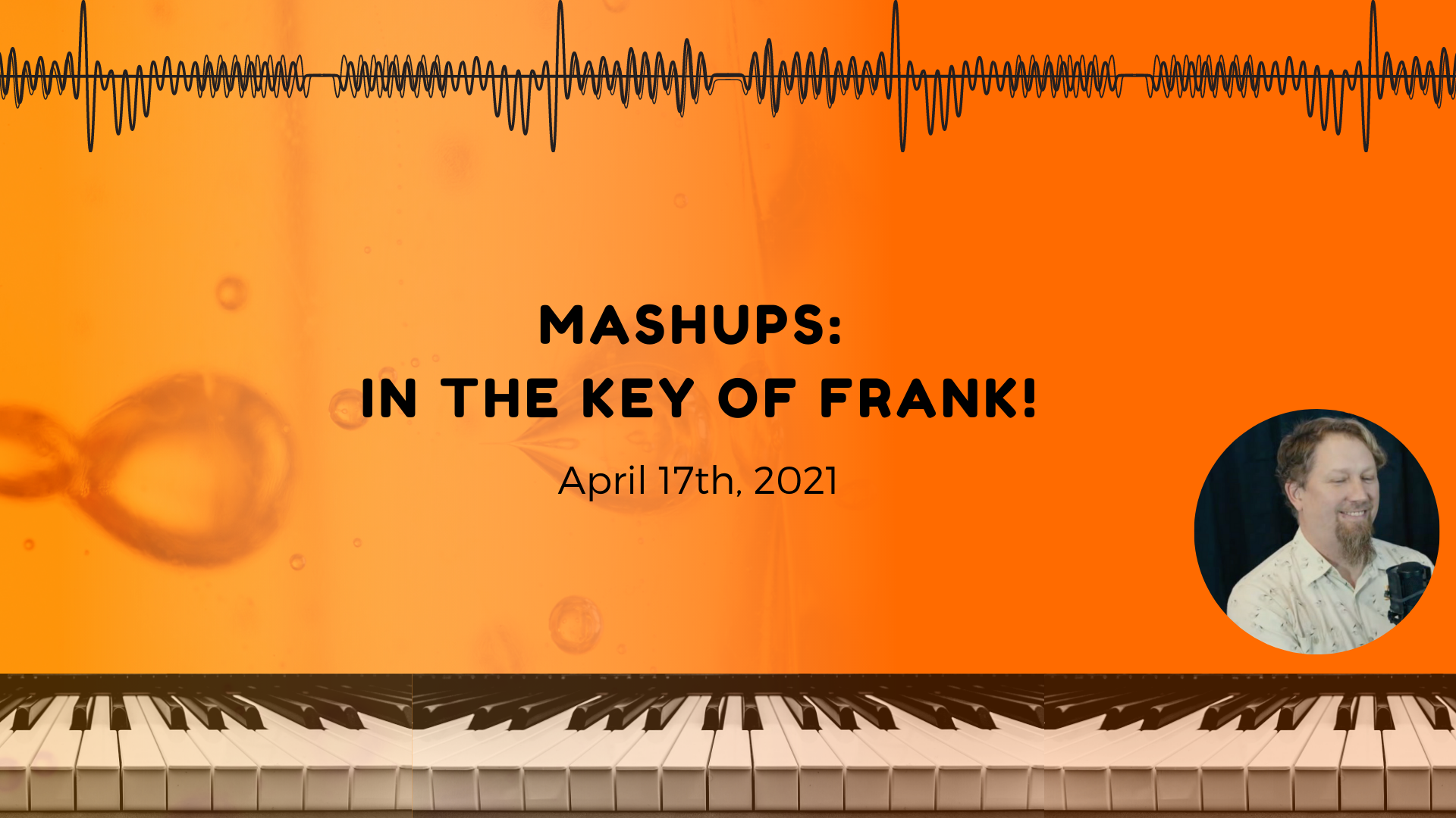 Mashups: In the Key of Frank